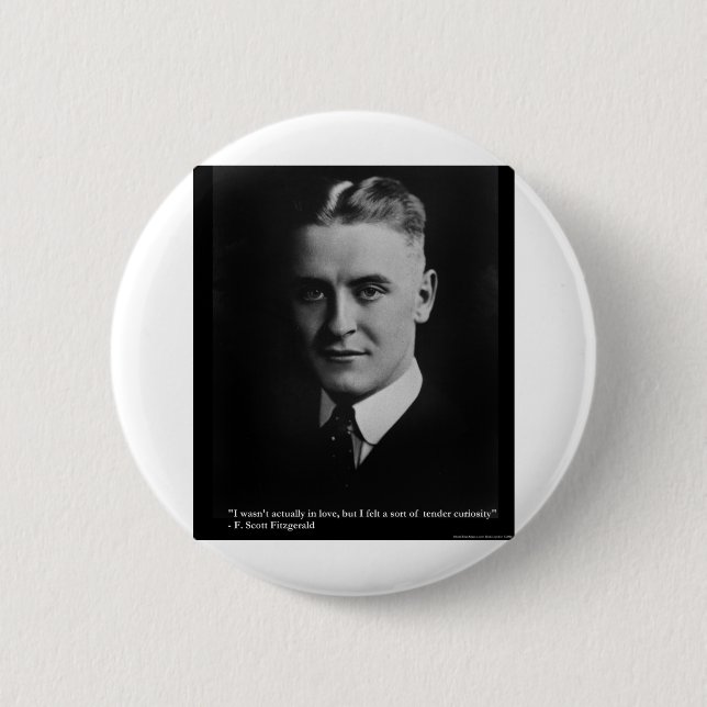 F Scott Fitzgerald Tender Curiosity Gifts & Tees 6 Cm Round Badge (Front)
