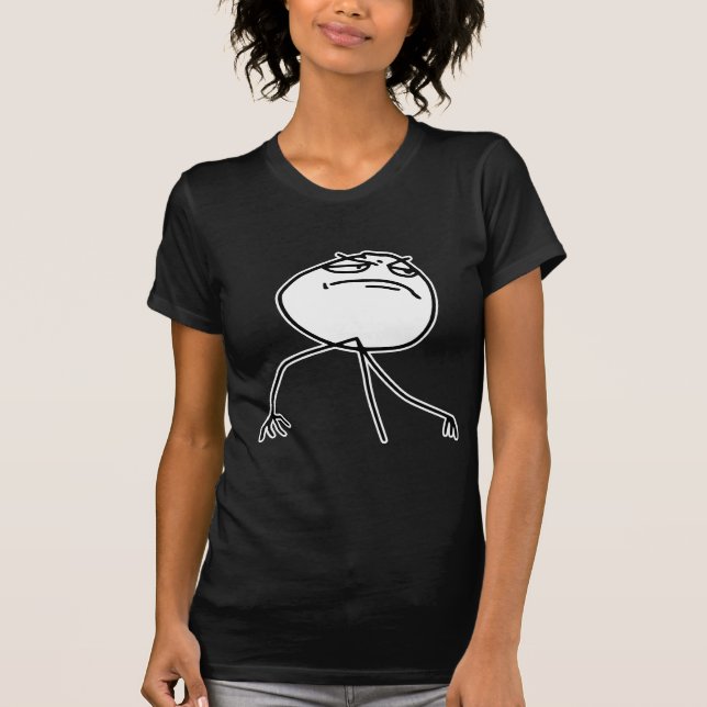 F Yea Rage Face Meme T-Shirt (Front)