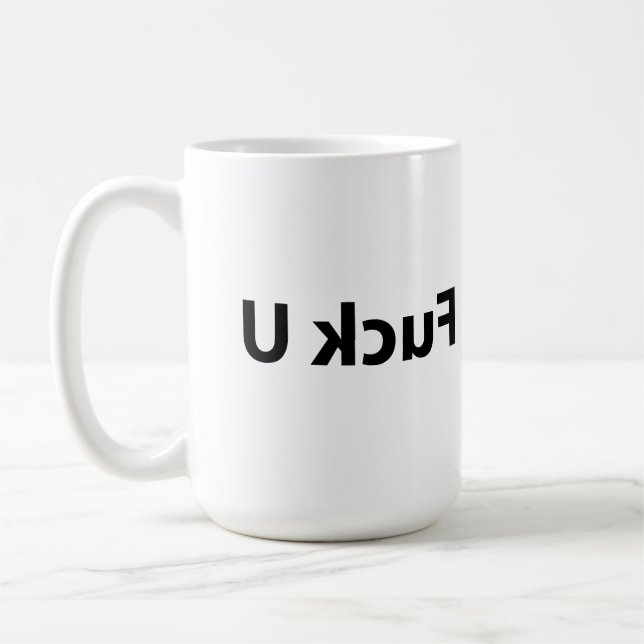 F... you funny design coffee mug (Left)