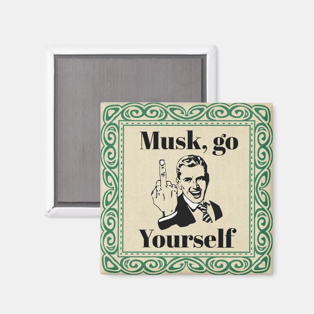 F You Musk Magnet (Front/Back)
