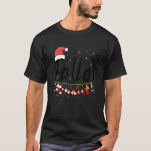 Fa (La)8 Christmas Santa Fa La Math Xmas Costumer T-Shirt