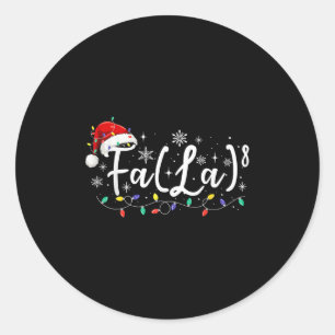 Fa (la)8 Funny Christmas Santa Fa La Math Teacher  Classic Round Sticker