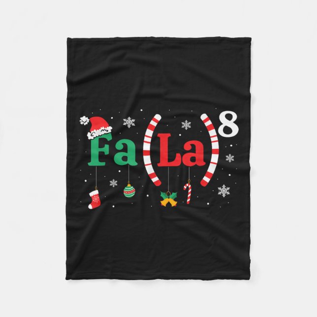 Fa (la)8 Funny Christmas Santa Fa La Math Teacher  Fleece Blanket (Front)