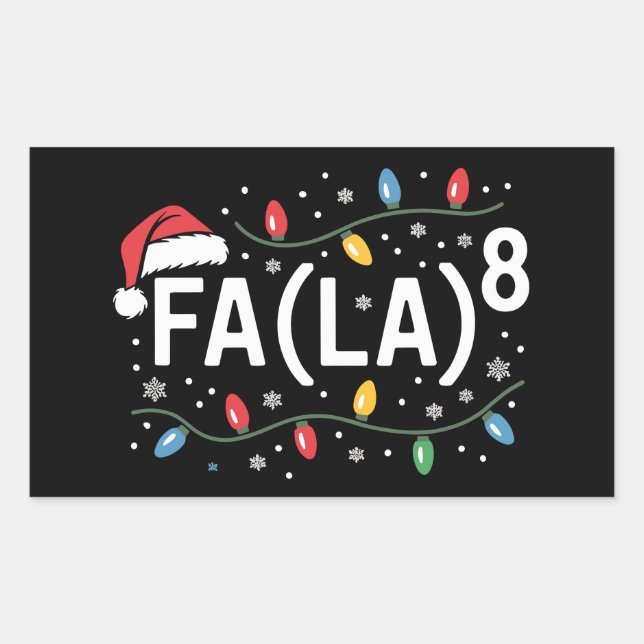 FA (LA)8 Funny Christmas Santa Fa La Math Teacher  Rectangular Sticker (Front)