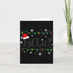 Fa (la) 8 Funny Math Teacher Christmas Ugly Sweate Card