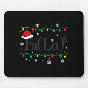Fa (la) 8 Funny Math Teacher Christmas Ugly Sweate Mouse Pad