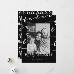 FA LA LA Black & White Typographic Christmas Photo Holiday Card