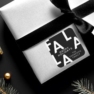 Fa La La Bold Letters Minimalist Modern Black Square Sticker