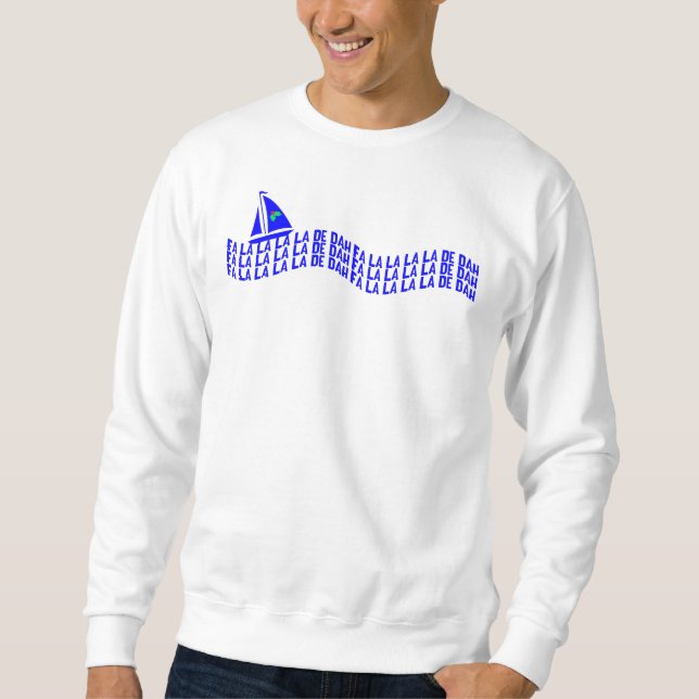 Fa La La Christmas Sailing Sweatshirt (Front)