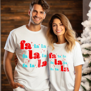Fa La La Christmas T-Shirt
