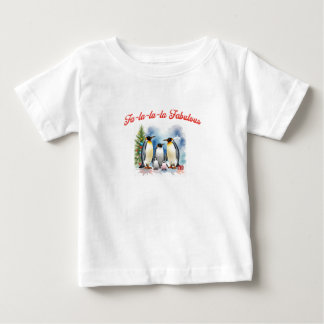 Fa la la fabulous baby T-Shirt