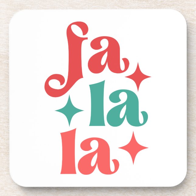 Fa La La - Festive Holiday Typography Design Coaster (Front)