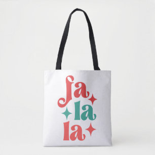 Fa La La - Festive Holiday Typography Design Tote Bag