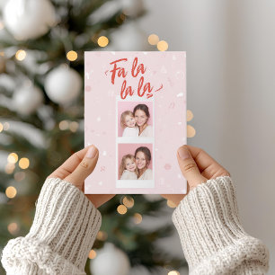Fa La La La Blush Pink Modern Christmas Photo  Holiday Card