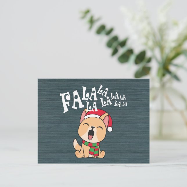 Fa La La La La Christmas Dog Singing | Postcard (Standing Front)