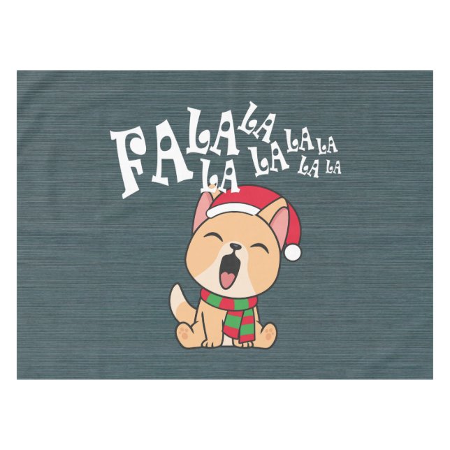 Fa La La La La Christmas Dog Singing | Tablecloth (Front (Horizontal))