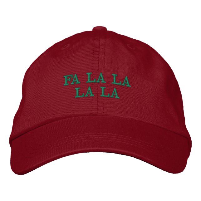 Fa La La La La Embroidered Hat (Front)