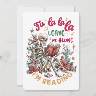 Fa La La La Leave Me Alone I'm Reading Holiday Card