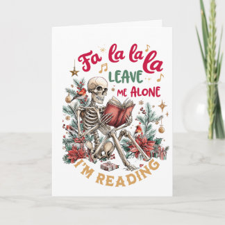 Fa La La La Leave Me Alone I'm Reading Holiday Card