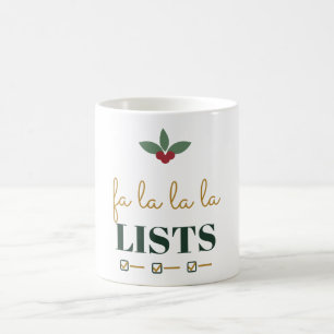 Fa La La La Lists Christmas Planner Humour Coffee Mug