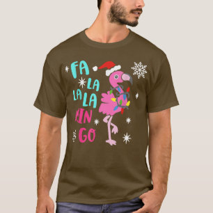 Fa La La La mingo Flamingo For Christmas Xmas Paja T-Shirt