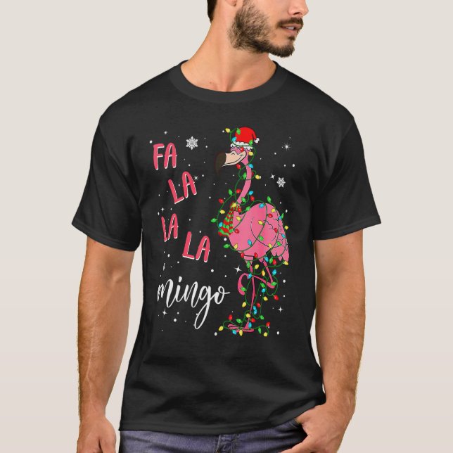 Fa La La La mingo Flamingo for Christmas Xmas T-Shirt (Front)
