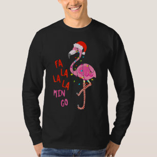 Fa La La La mingo Flamingo for Christmas Xmas T-Shirt