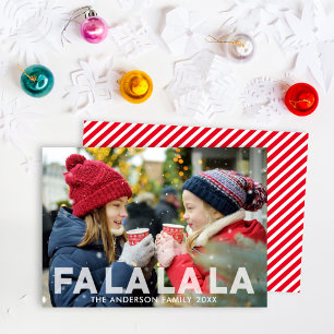 Fa La La La Modern Translucent Overlay Photo Holiday Card