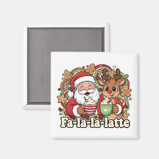 Fa-la-la-Latte Magnet