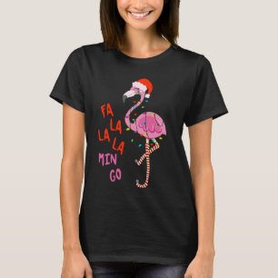 Fa La La Mingo Flamingo Christmas Tropical Xmas Tr T-Shirt