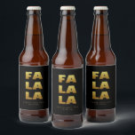 Fa La La | Simple Christmas Black & Gold  Beer Bot Beer Bottle Label<br><div class="desc">Simple Christmas black & gold beer bottle label featuring "Fa La La" text in fun but elegant typography style. Customise with short greeting and sender's name. Mix and match with other design in this series.</div>