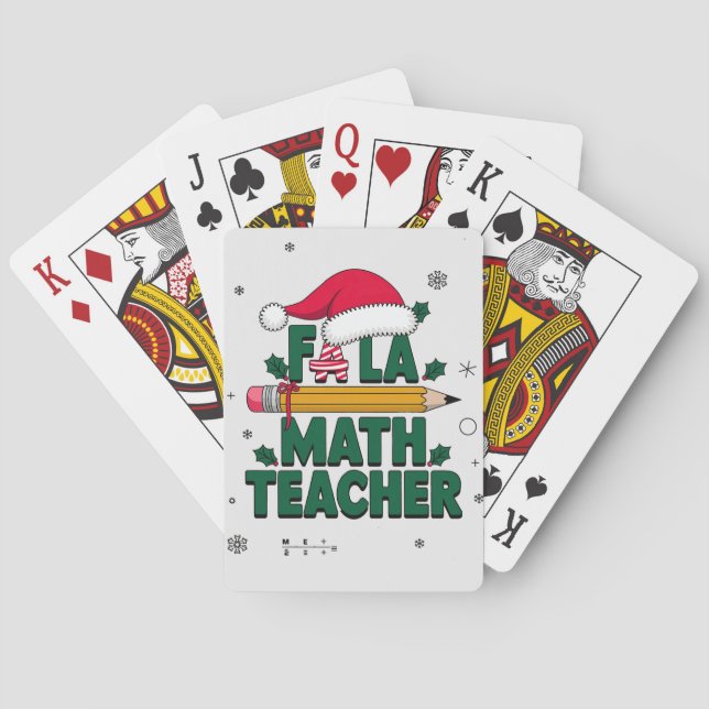 Fa La Math Teacher Christmas Holiday Gift Idea Playing Cards (Back)