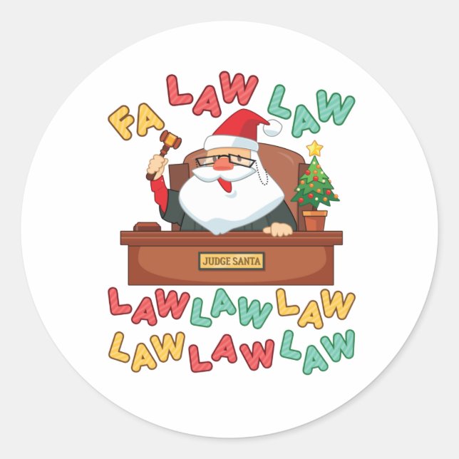 Fa Law Law Lawyer Christmas Santa Judge Classic Round Sticker (Front)