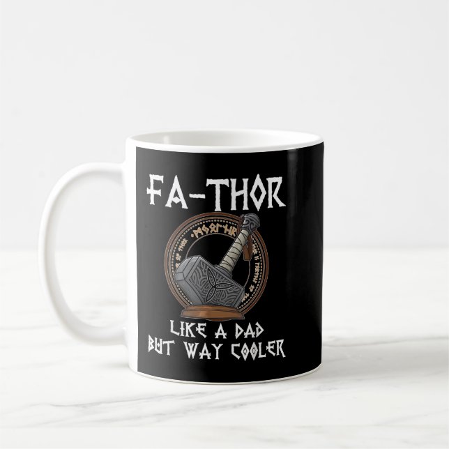 Fa Thor fathers day fathers day gift tshirt dad fa Coffee Mug (Left)