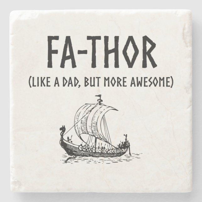 Fa-Thor Funny Father's Day Stone Coaster (Front)