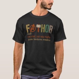 Fa Thor Like Dad Just Way Mightier Hero Essential T-Shirt