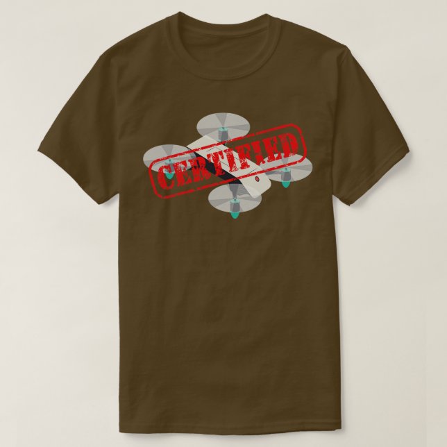 FAA Certified Stamp Drone Pilot Commercial Quadcop T-Shirt (Design Front)