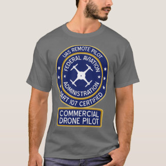 FAA commercial drone pilot  T-Shirt