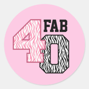 FAB 40th Birthday PINK BLACK WHITE ZEBRA PRINT Classic Round Sticker