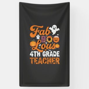 Fab-BOO-Lous 4th Grade Teacher Halloween Banner