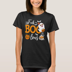 Fab Boo Lous Spooky Season Halloween Ghoul Ghost T-Shirt