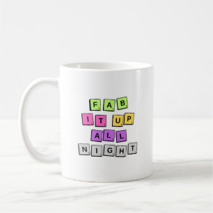 Fab It  Coffee Mug
