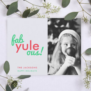 Fab Yule Ous Fabulous Christmas Stylish Photo Holiday Card