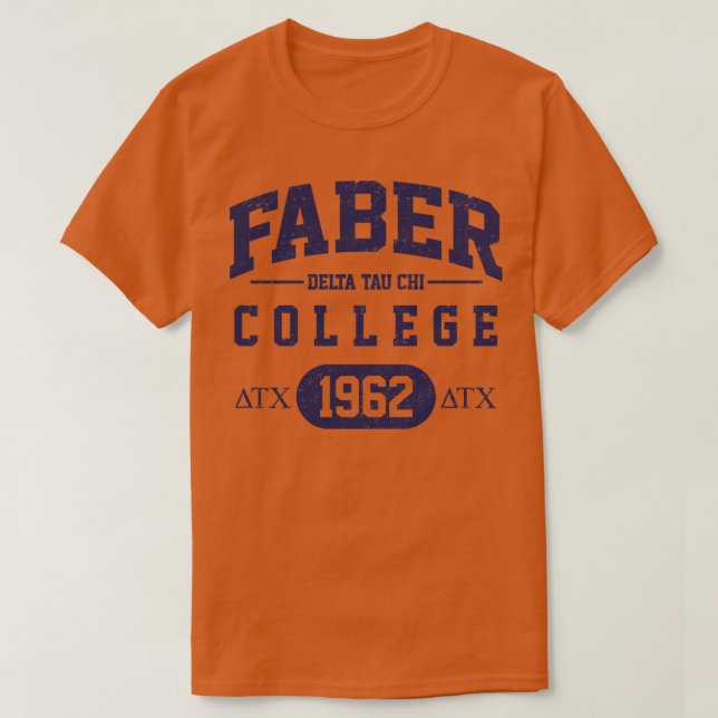 Faber College 1962 T-Shirt (Design Front)