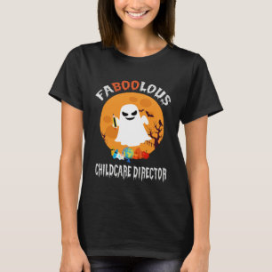 faboolous Childcare Director Halloween Vintage Gh T-Shirt