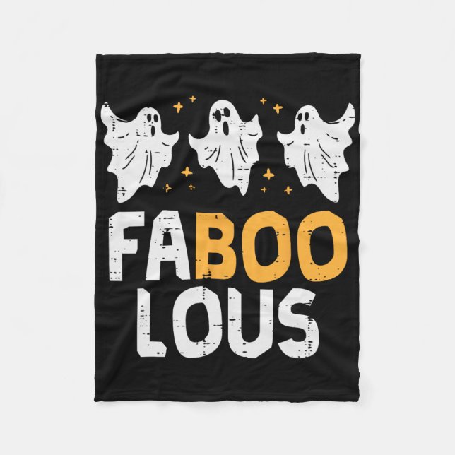 Faboolous Ghosts Funny Scary Spooky Halloween Wome Fleece Blanket (Front)