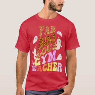 Faboolous GYM TEACHER Costume This Is My Spooky 32 T-Shirt
