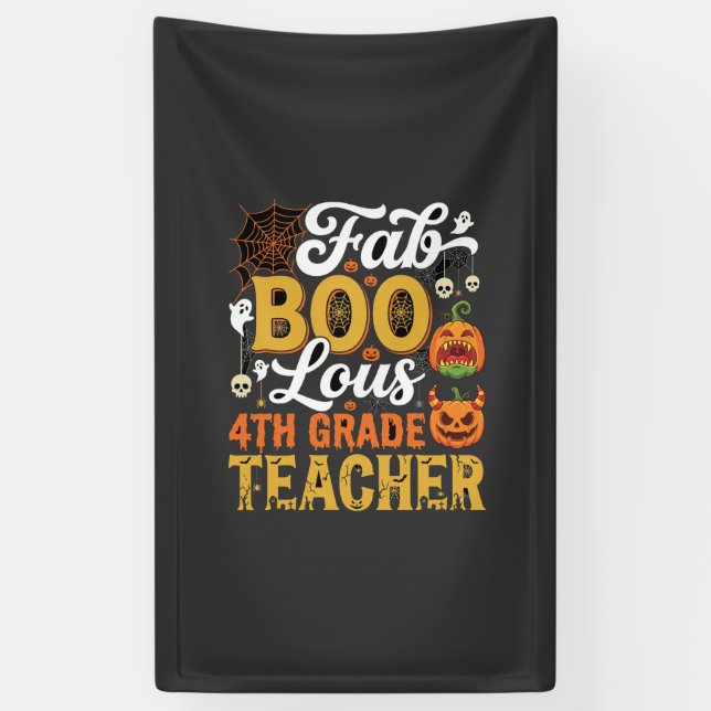Faboolous Halloween 4th Grade Teacher Banner (Vertical)