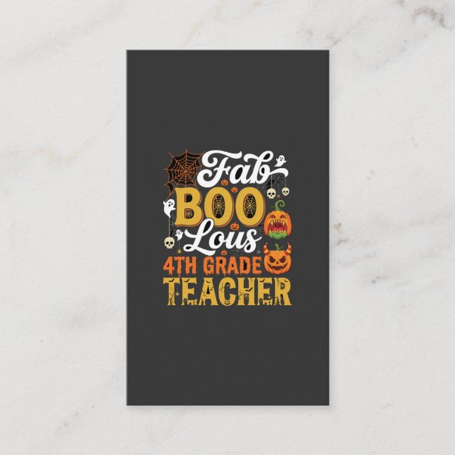 Faboolous Halloween 4th Grade Teacher Business Card (Front)