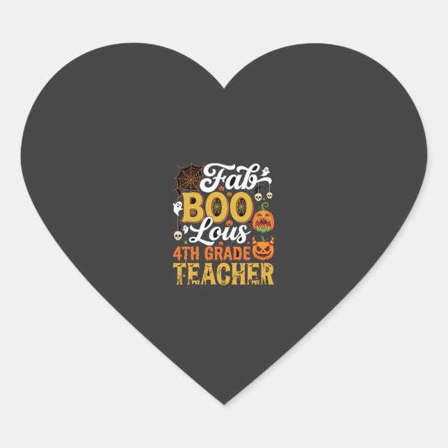 Faboolous Halloween 4th Grade Teacher Heart Sticker (Front)